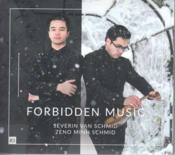 Album Various: Severin Van Schmid & Zeno Minh Schmid - Forbidden Music