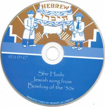 CD Various: Shir Hodu (Jewish Songs From Bombay Of The '30s) 323564