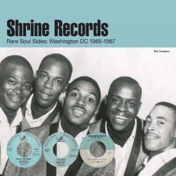 7SP Various: Shrine Records Rare Soul Sides: Washington DC 1965-1967 572036