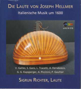 CD Various: Sigrun Richter - Die Laute Von Joseph Hellmer 624944