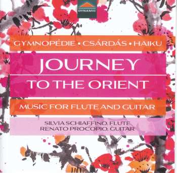 CD Various: Silvia Schiaffino & Renato Procopio - Journey To The Orient 654289