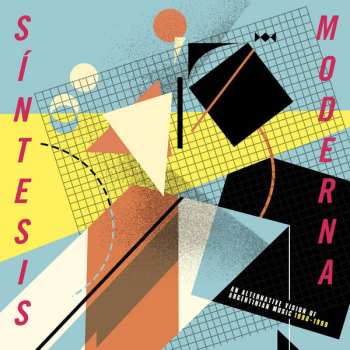 Album Various: Síntesis Moderna (An Alternative Vision Of Argentinian Music 1980-1990)