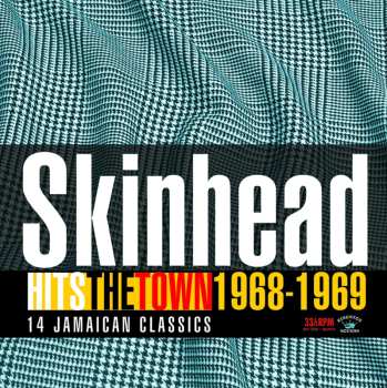 CD Various: Skinhead Hits The Town 1968-1969 579573