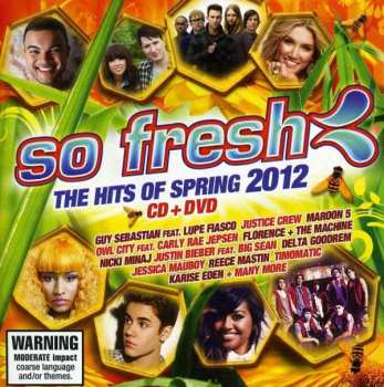 Album Various: So Fresh: The Hits Of Spring 2012 CD+DVD