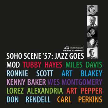 Album Various: SOHO SCENE ‘57: JAZZ GOES MOD  