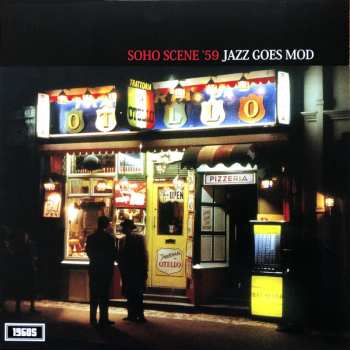 Album Various: Soho Scene ’59  Jazz Goes Mod  