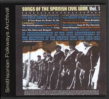 CD Various: Songs Of The Spanish Civil War, Vol. 1: Songs Of The Lincoln Brigade, Six Songs For Democracy 605585