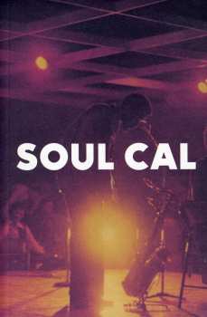 CD Various: Soul Cal: Disco & Modern Soul 1971-1982 604207