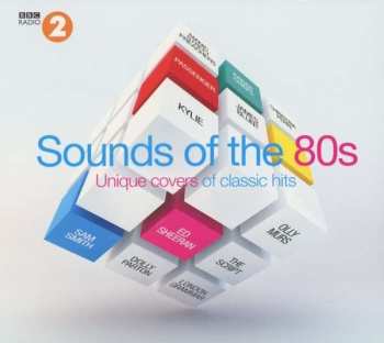 Album Various: Sounds Of The 80s (Unique Covers Of Classic Hits)