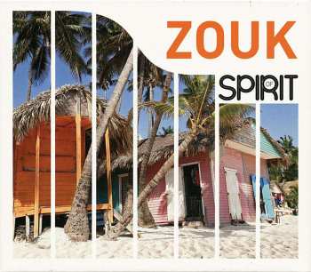 4CD Various: Spirit Of Zouk 449299