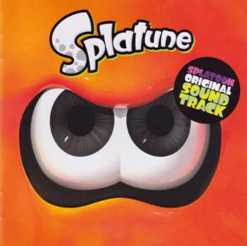 Album Various: Splatune -Splatoon Original Soundtrack- = スプラトゥーン オリジナルサウンドトラック -スプラチューン-