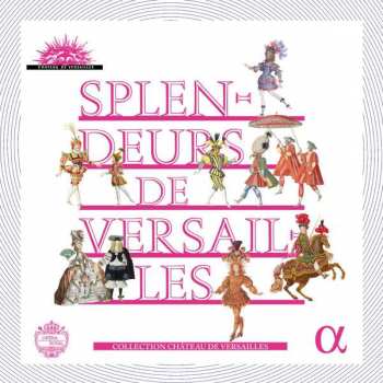 Album Various: Splendeurs De Versailles