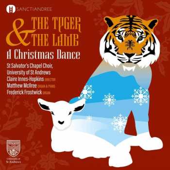 Album Various: St. Salvator's Chapel Choir - The Tiger And The Lamb