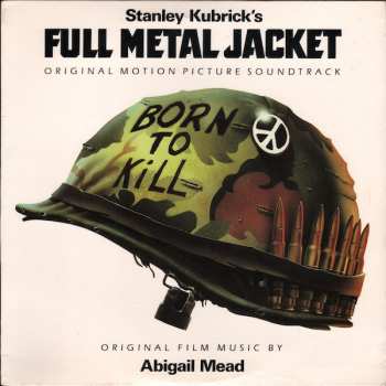 Album Various: Stanley Kubrick's Full Metal Jacket - Original Motion Picture Soundtrack