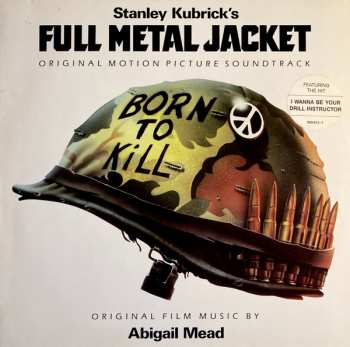 LP Various: Stanley Kubrick's Full Metal Jacket (Original Motion Picture Soundtrack) 642834