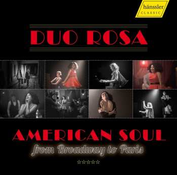 Album Various: Stephany Ortega & Lena Kollmeier - American Soul...from Broadway To Paris