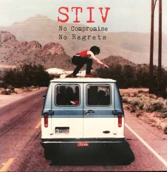 Album Various: Stiv - No Compromise No Regrets