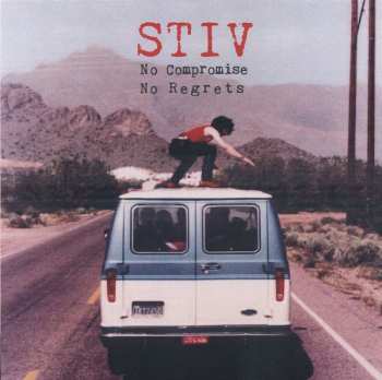 CD Various: Stiv - No Compromise No Regrets 551399