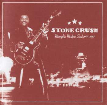 CD Various: Stone Crush (Memphis Modern Soul 1977-1987) 566393