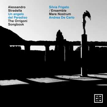 Album Various: Stradella: Un Angelo Del Paradiso - The Orrigoni Songbook