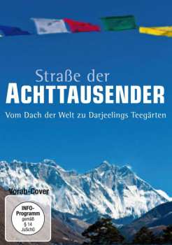 Album Various: Straße Der Achttausender: Vom Dach Der Welt Zu Darjeelings Teegärten