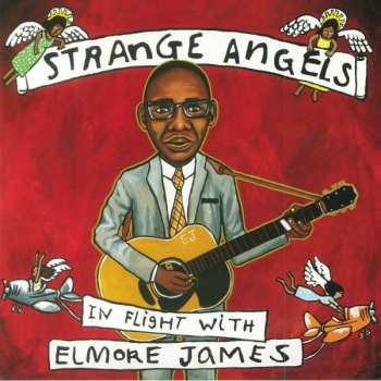 CD Various: Strange Angels (In Flight With Elmore James) 552012