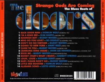 CD Various: Strange Gods Are Coming The Blues Roots Of The Doors 394005