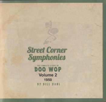 CD Various: Street Corner Symphonies - The Complete Story Of Doo Wop, Volume 2 : 1950 651600