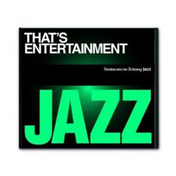 Album Various: Süddeutsche Zeitung Jazz Cd 8: That's Entertainment