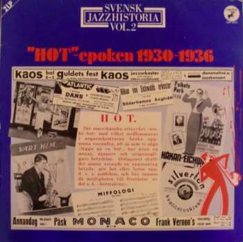 Album Various: Svensk Jazzhistoria Vol. 2 - "HOT"-epoken 1930-1936