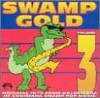 Album Various: Swamp Gold Volume 3