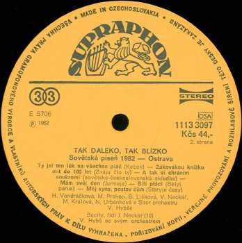 LP Various: Tak Daleko, Tak Blízko (Sovětská Píseň Ostrava '82)  557299