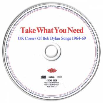 CD Various: Take What You Need (UK Covers Of Bob Dylan Songs 1964-69) 108723