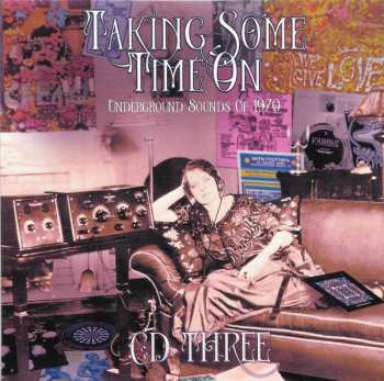 4CD/Box Set Various: Taking Some Time On (Underground Sounds Of 1970) 104252