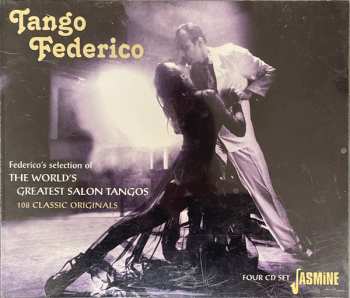 Album Various: Tango Federico - Federico's Selection Of The World's Greatest Salon Tangos