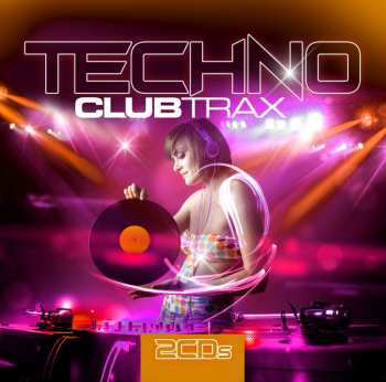 2CD Various: Techno Clubtrax 634019