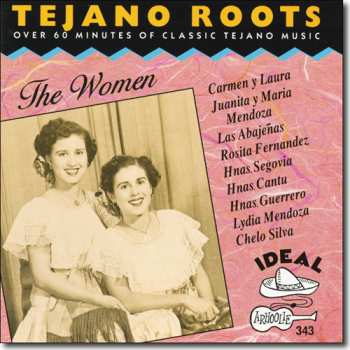 Album Various: Tejano Roots: The Women (1946-1970)