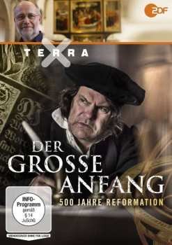 Album Various: Terra X: Der Große Anfang - 500 Jahre Reformation