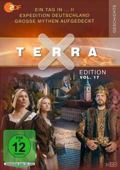 Album Various: Terra X Vol. 17: Ein Tag In... Ii / Expedition Deutschland / Große Mythen Aufgedeckt