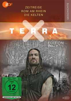 Album Various: Terra X Vol. 7: Zeitreise / Rom Am Rhein / Die Kelten