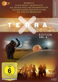 Album Various: Terra X Vol. 8: Mammuts / Klima Macht Geschichte / Die Apokalypse Der Neandertaler / Sternstunden Der Evolution / Die Ersten Menschen