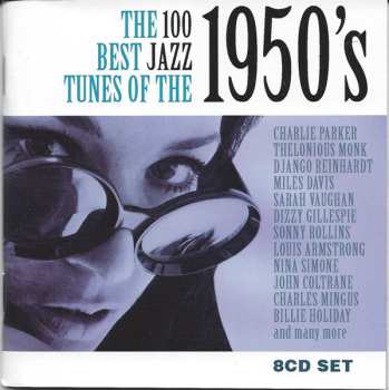 8CD/Box Set Various: The 100 Best Jazz Tunes Of The 1950's 573554