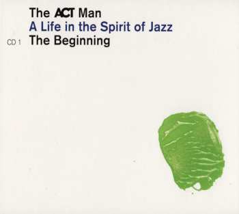 5CD/Box Set Various: The ACT Man (A Life In The Spirit Of Jazz) 75 Siggi Loch 122275