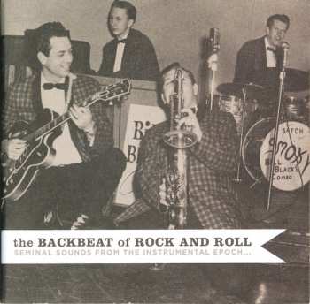 3CD Various: The Backbeat Of Rock And Roll (Seminal Sounds From The Instrumental Epoch...) 501029