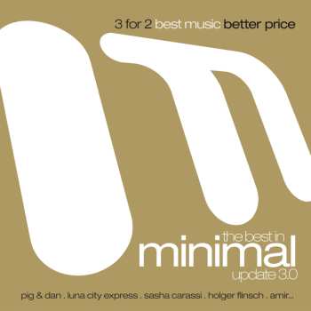 3CD Various: The Best In Minimal Update 3.0 597271