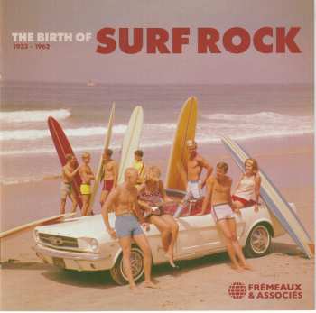 2CD Various: The Birth Of Surf Rock 1955-1962 581399