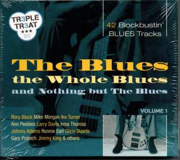 Album Various: The Blues The Whole Blues And Nothing But The Blues : 42 Blockbustin' Blues Tracks Volume 1