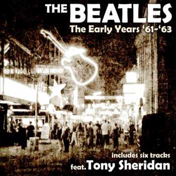 Album Various: The Early Years: 1961 - 1963