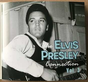 CD Various: The Elvis Presley Connection Vol. 3 DIGI 346078