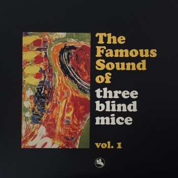 2LP Various: The Famous Sound Of Three Blind Mice Vol. 1 551031